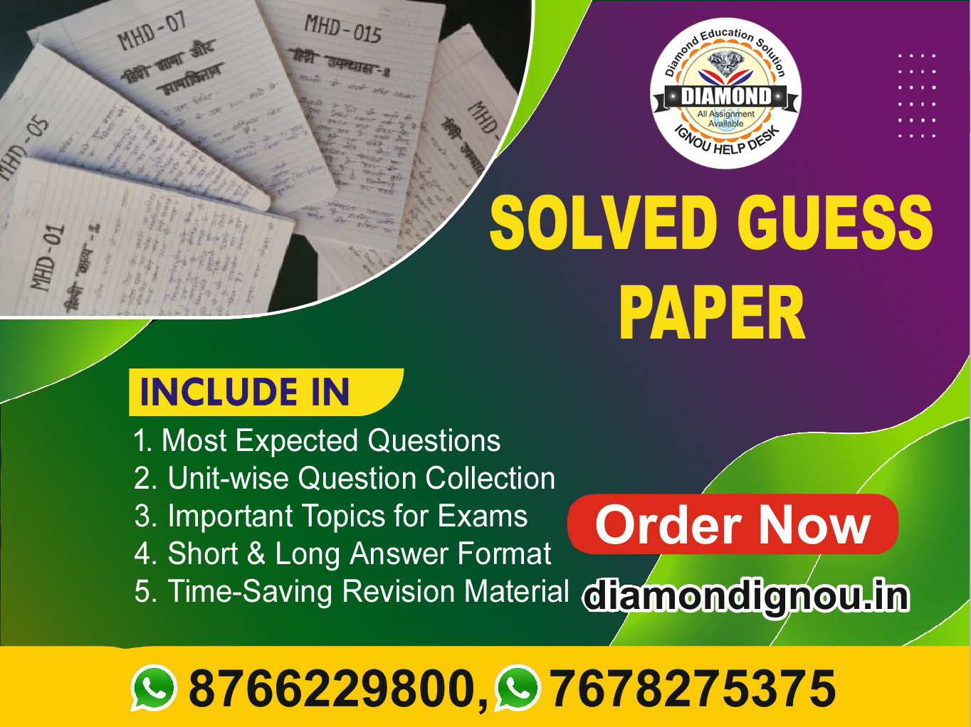 IGNOU Solved Guess Paper by Diamond Education Solution - Most Expected Questions, Unit-wise, Important Topics & Revision Material. Contact 8766229800.